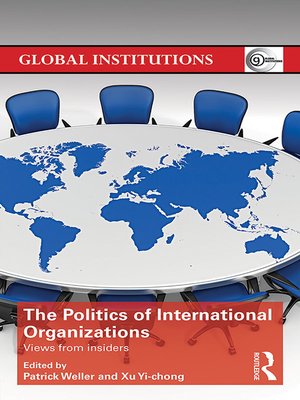 cover image of The Politics of International Organizations